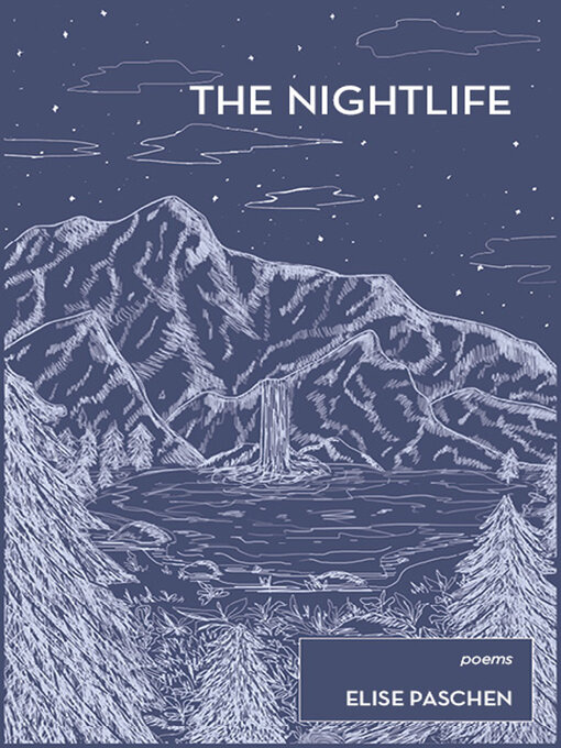 Title details for The Nightlife by Elise Paschen - Available